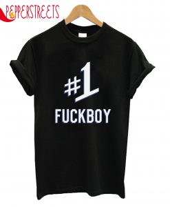 Fuckboy T-Shirt