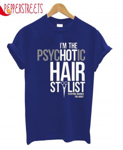 Hair Stylist T-Shirt