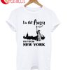 I'm From New York T-Shirt