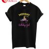 Mommy Of The Birthday Girl T-Shirt
