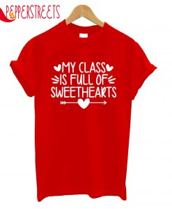 My Class Sweethearts T-Shirt