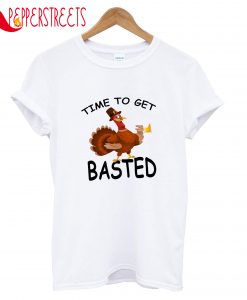 Time To Get Basted T-Shirt