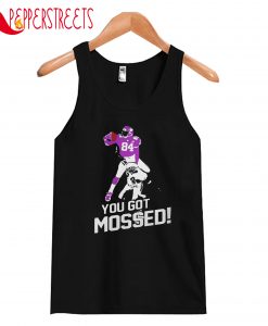 You Got Mossed Tank-Top