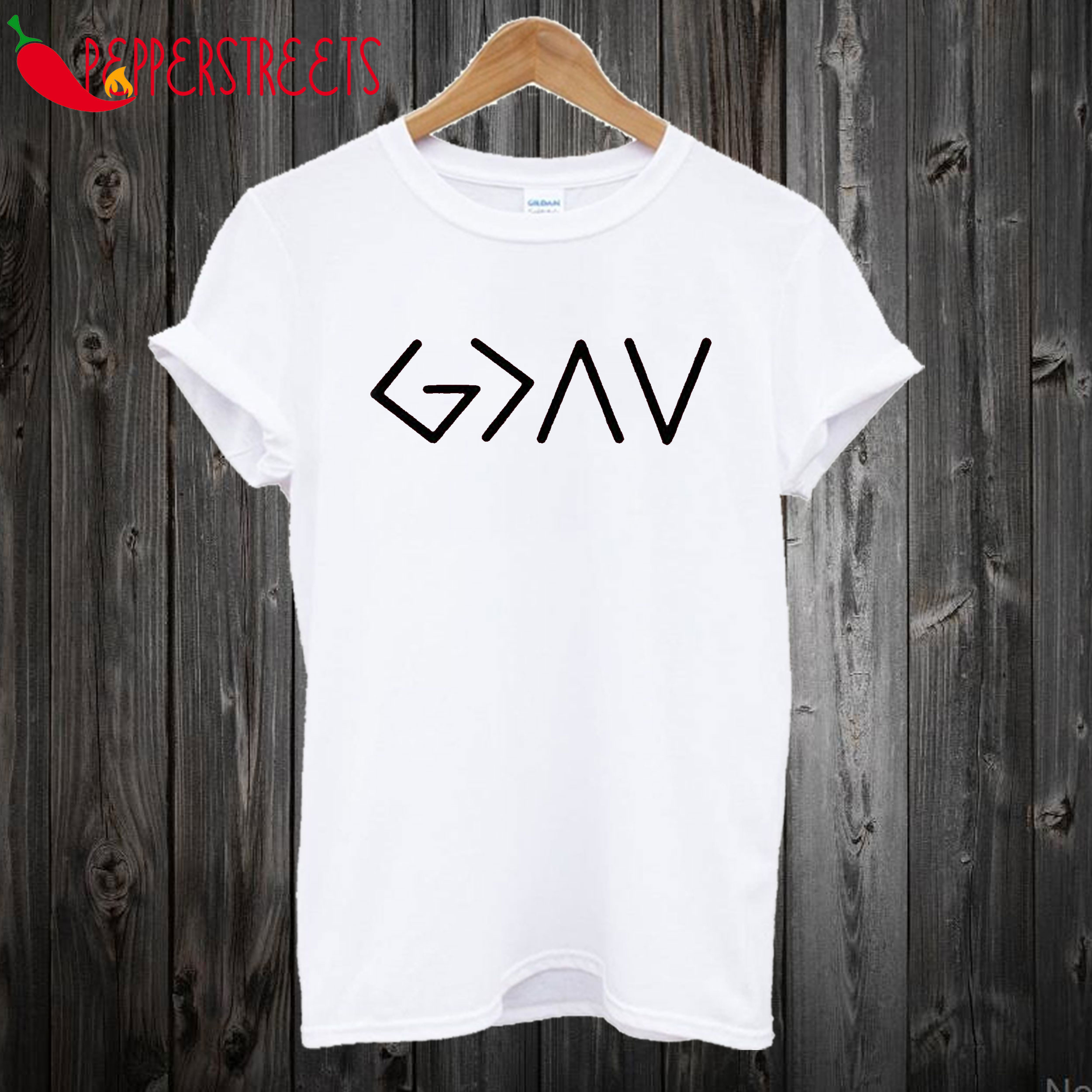 God Is Greater T Shirt
