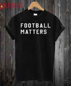 Dabo Swinney Football Matters T shirt