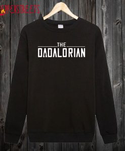 Dadalorian Sweatshirt