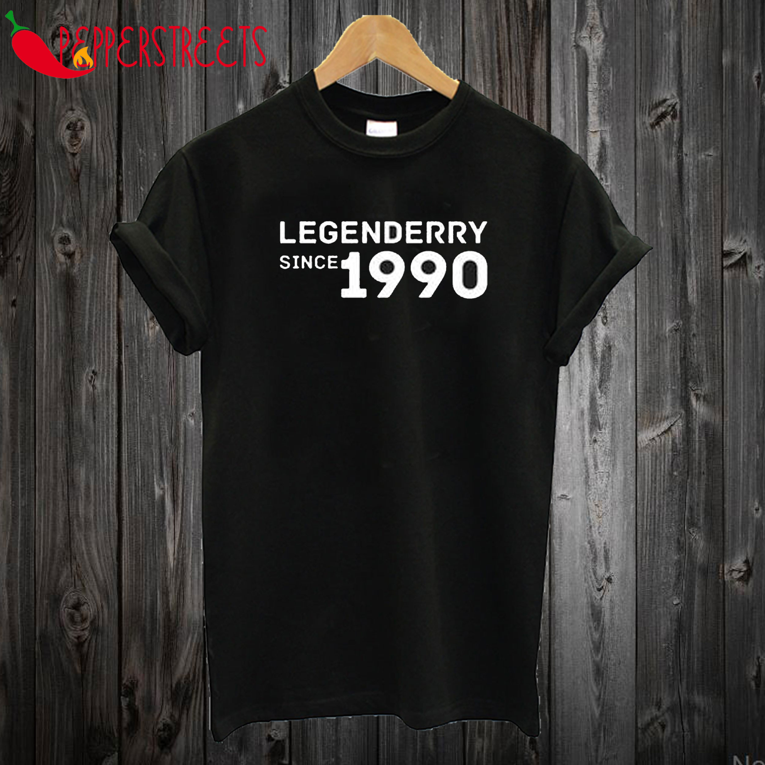 Legendarry Since 1990 T Shirt