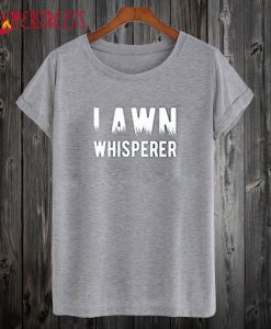 Mens Lawn Whisperer T shirt
