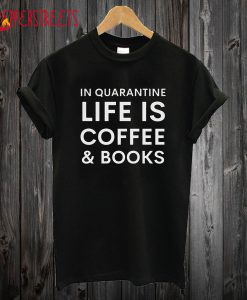 Quarantine life Book Hangover T Shirt