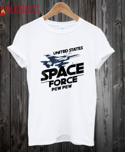 United States Space Force Pew Pew T shirt