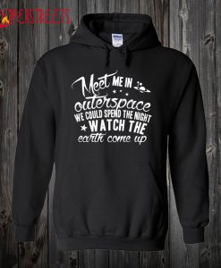 Meet Me In Outer Space Hoodie