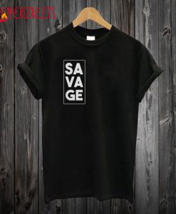 Savage T-shirt