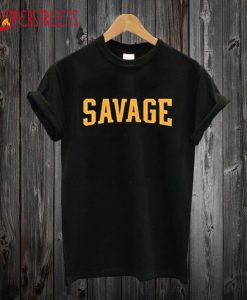 Savage Unisex T-Shirt