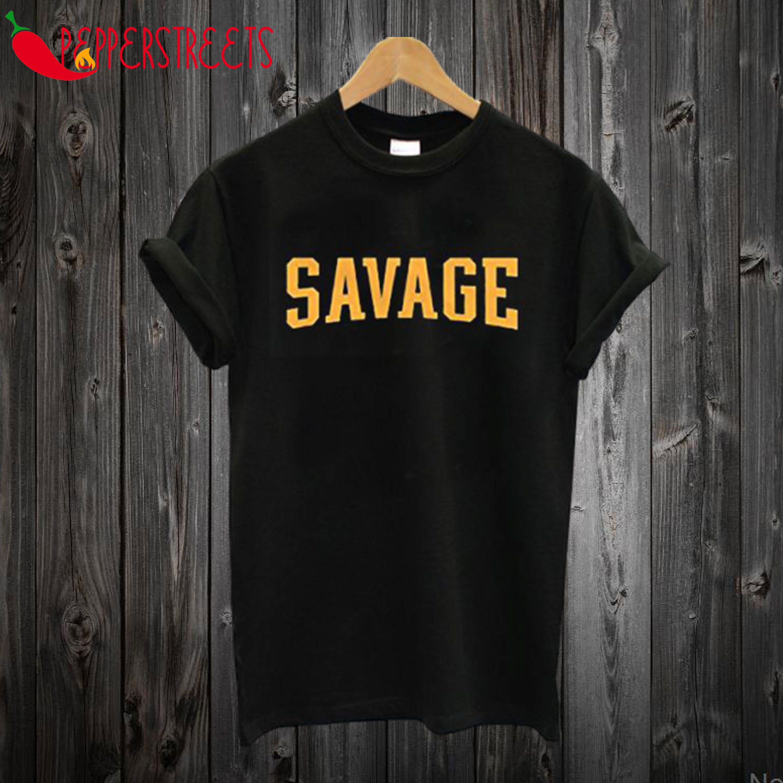 Savage Unisex T-Shirt