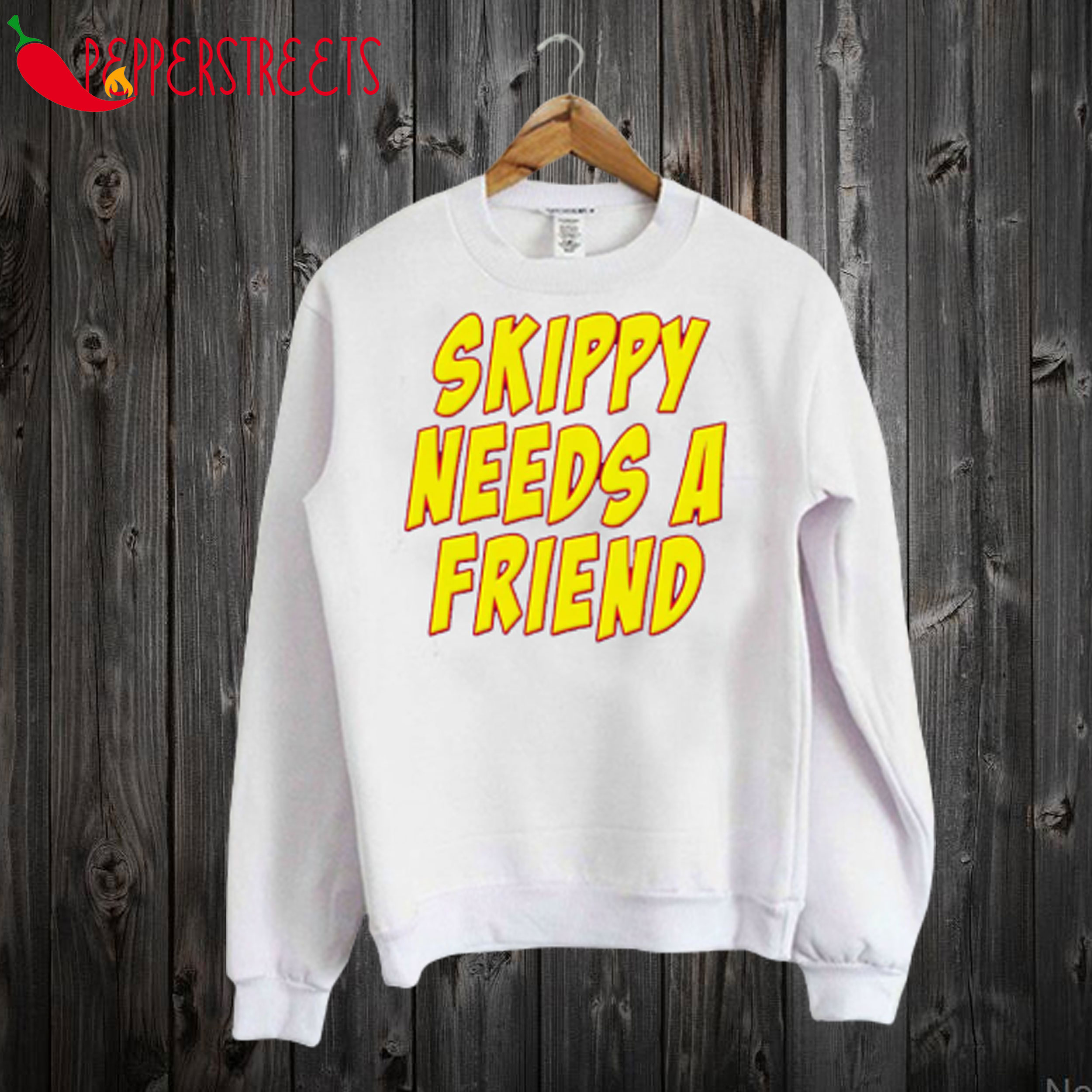 Skippy Needs A Friend Edbassmaster Sweatshirt
