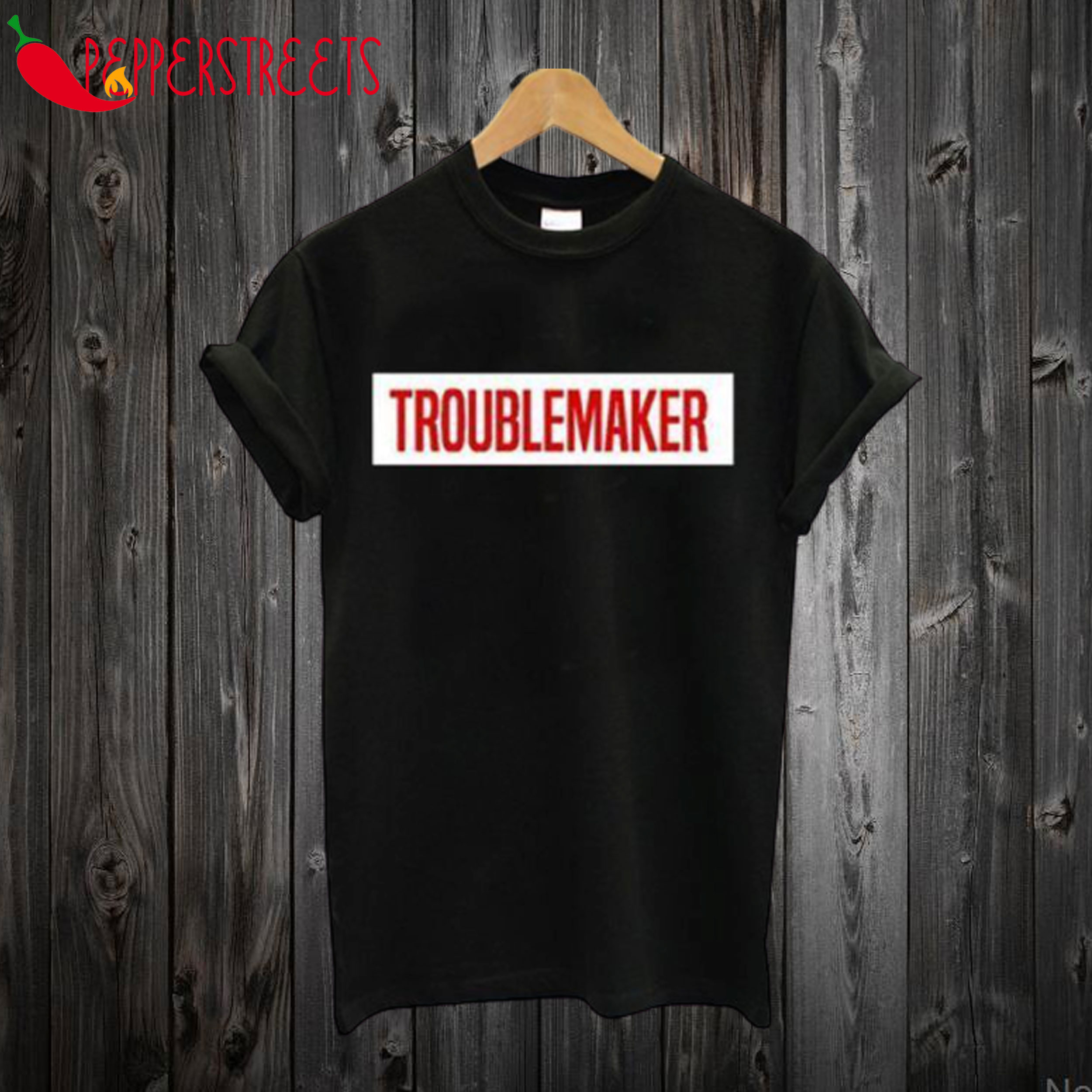 Troublemaker RS T-Shirt