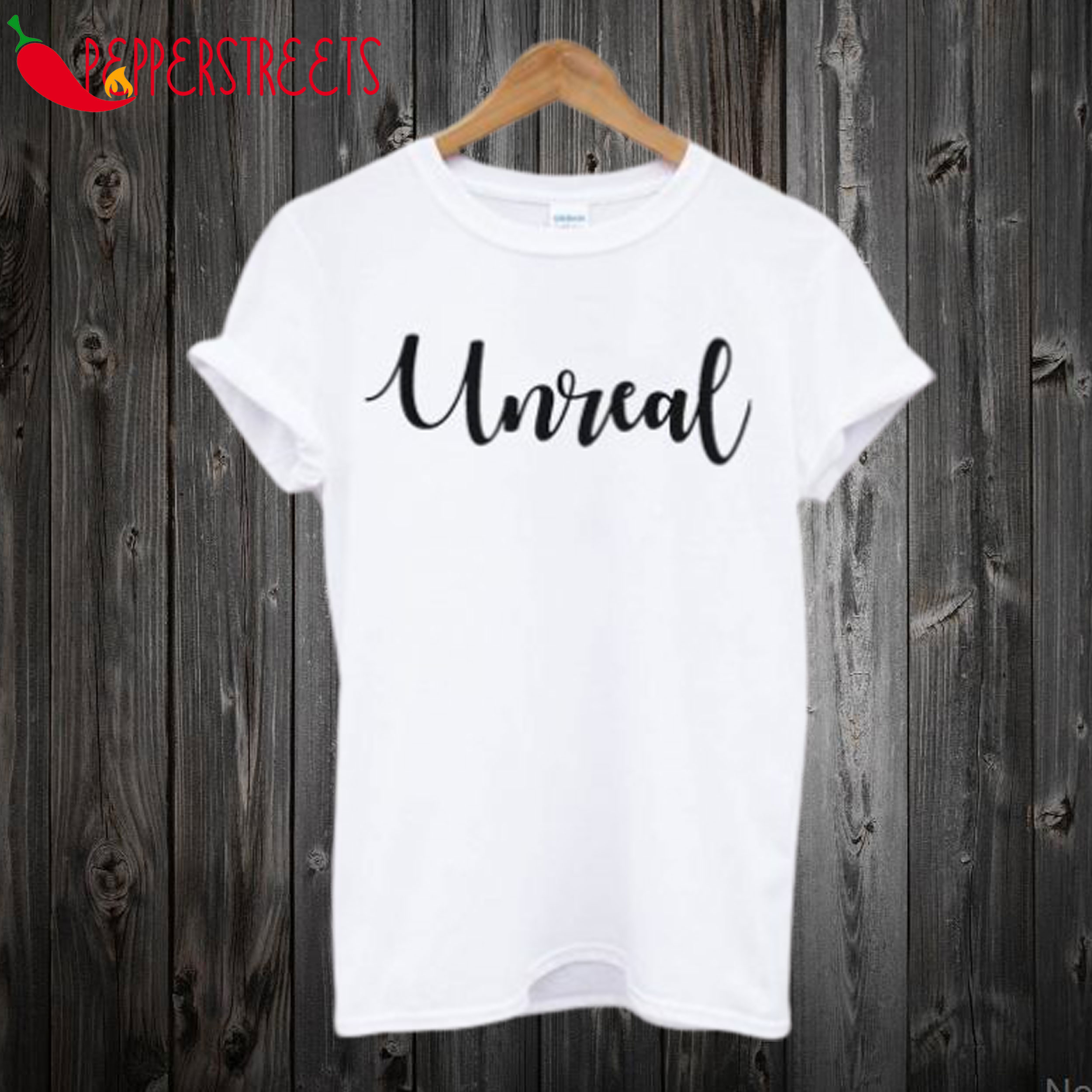 Unreal Women’s T-Shirt