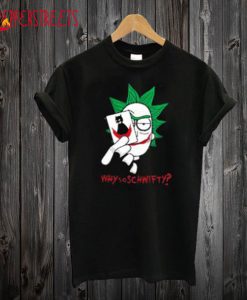 Why So Schwifty Rick Sanchez With Joker Face T-Shirt