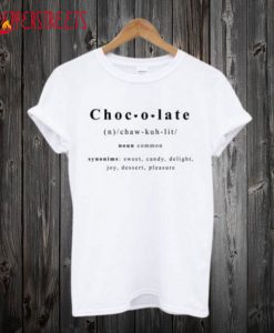 Another Chocolate T Shirt