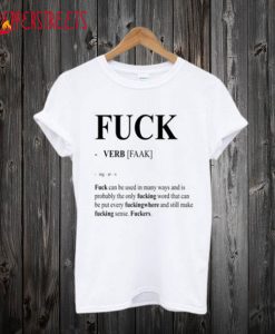 Fuck Verb Faak T Shirt