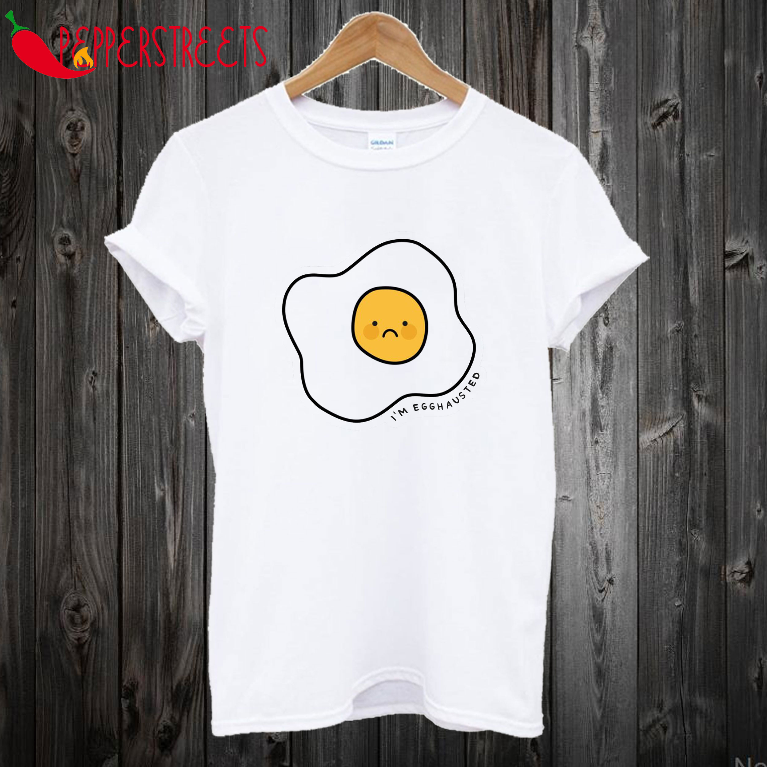 I'm Egghausted T Shirt