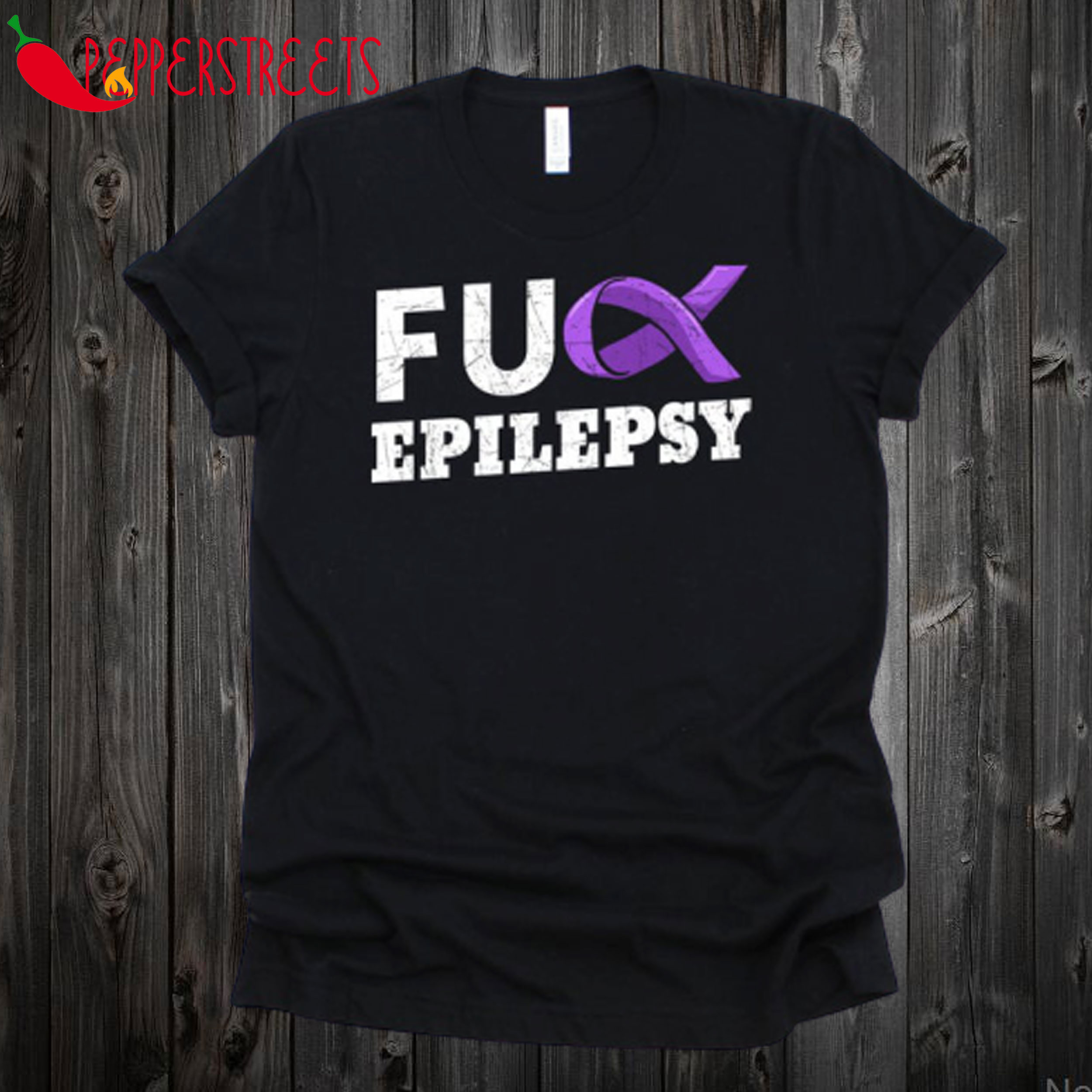 Fuck Epilepsy T Shirt