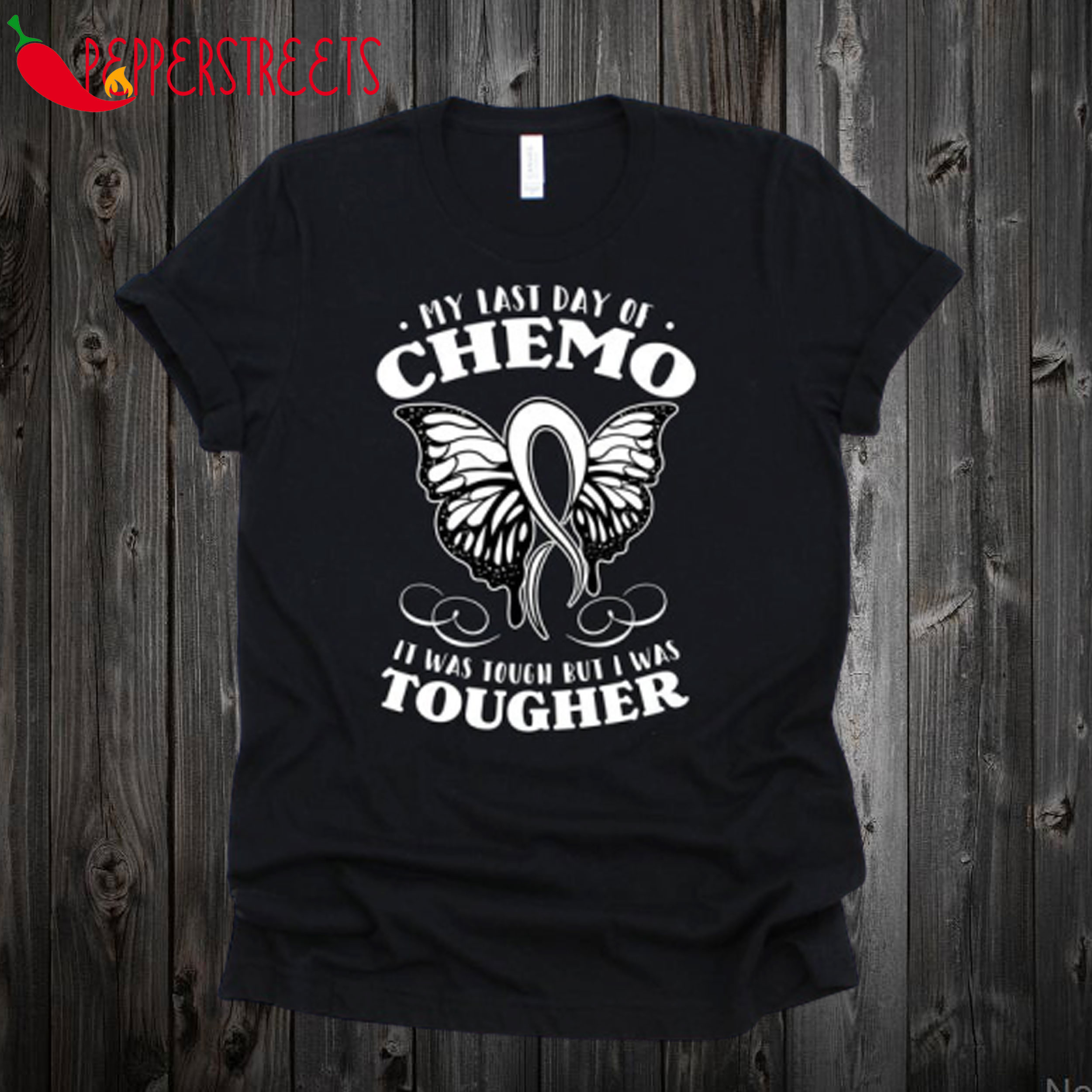 My Last Day Of Chemo T Shirt