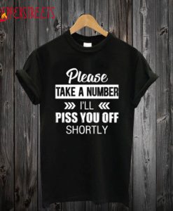 Please take a number T-Shirt