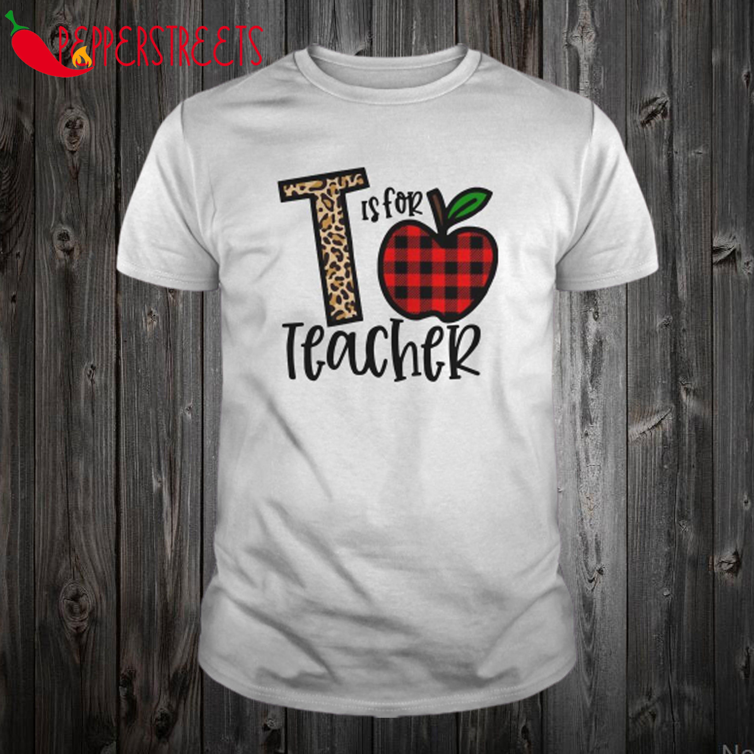 T Is For Teacher T Shirt