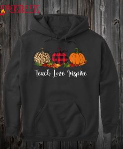 Teach Love Inspire Autumn Hoodie