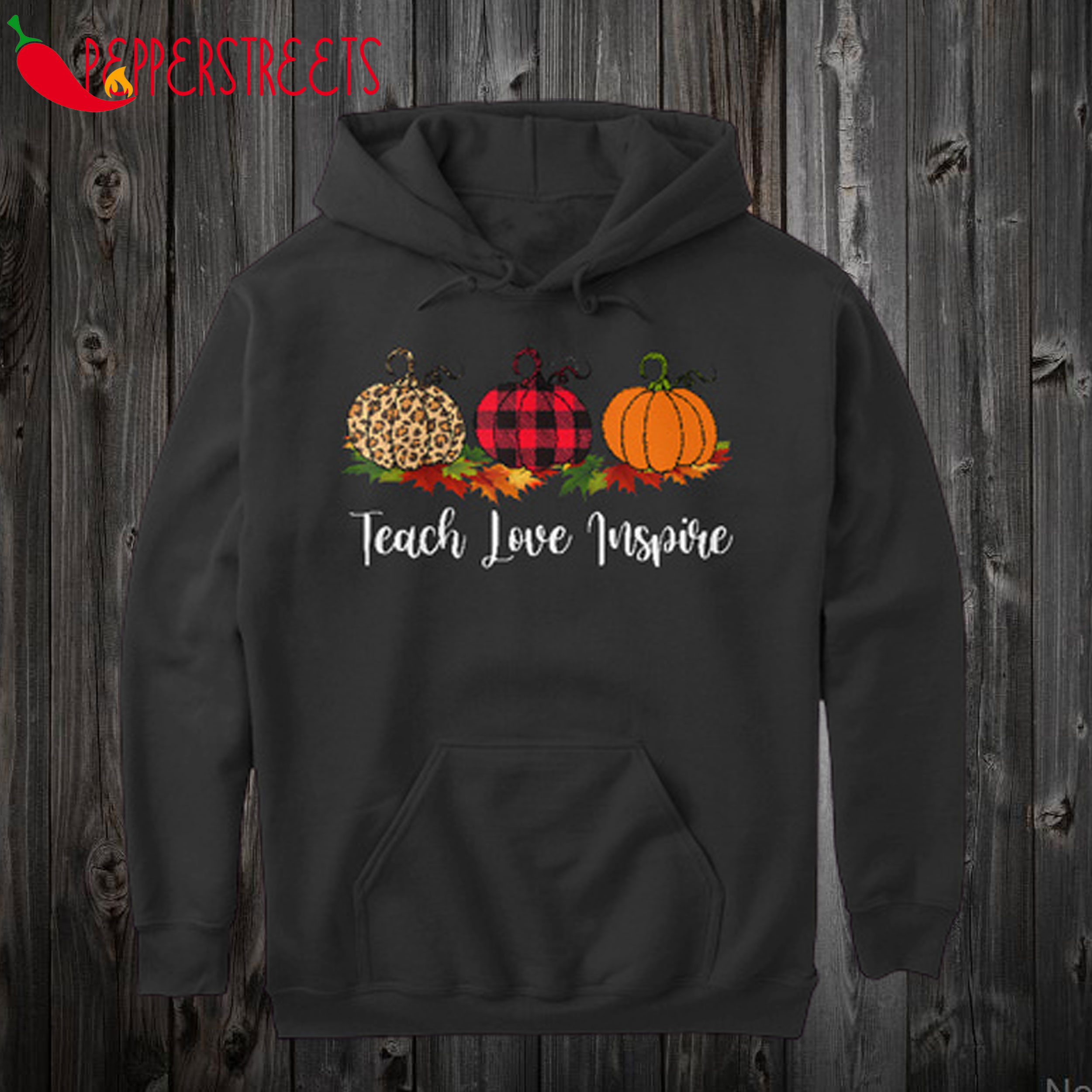 Teach Love Inspire Autumn Hoodie