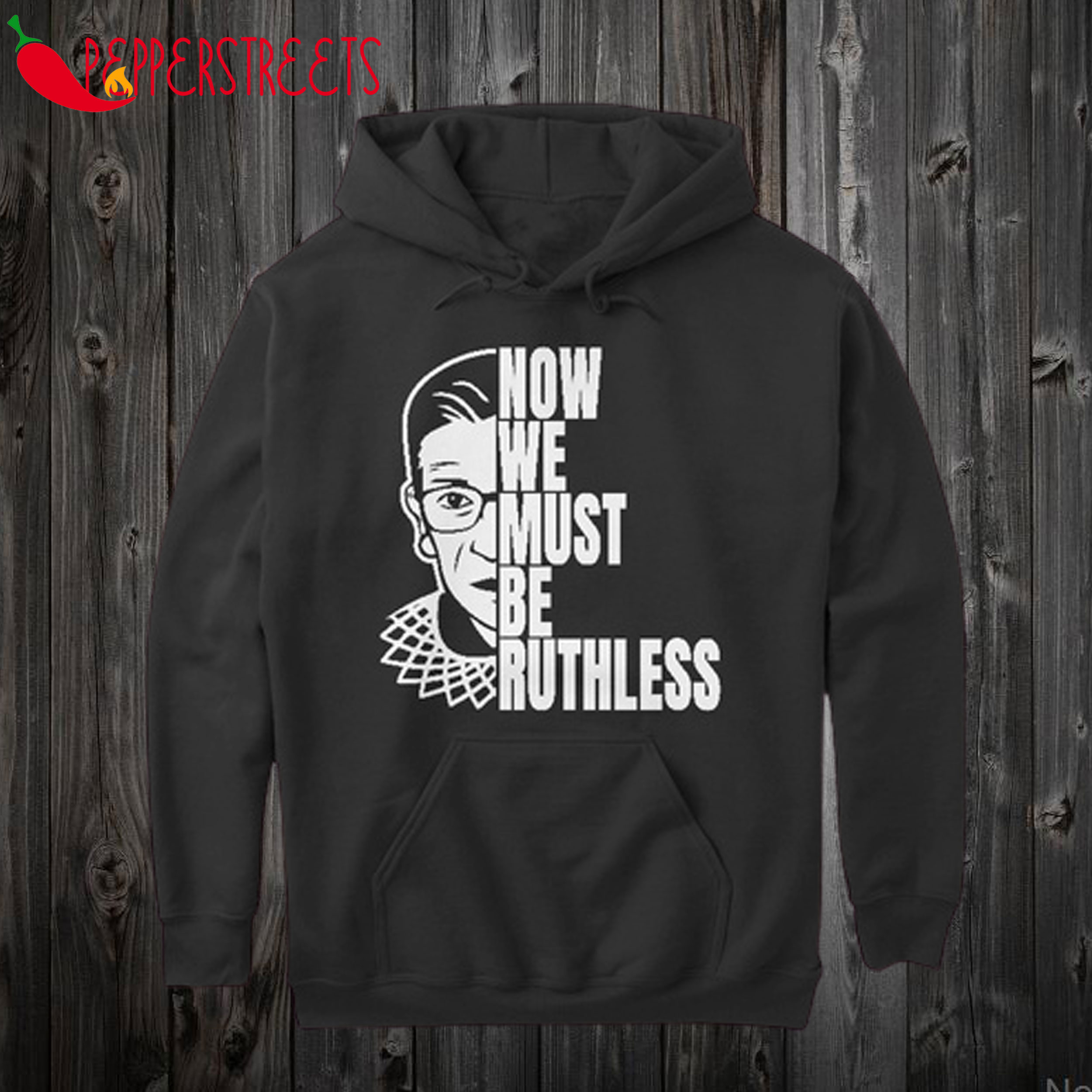 Womens Now We Must be Ruthless Hoodie
