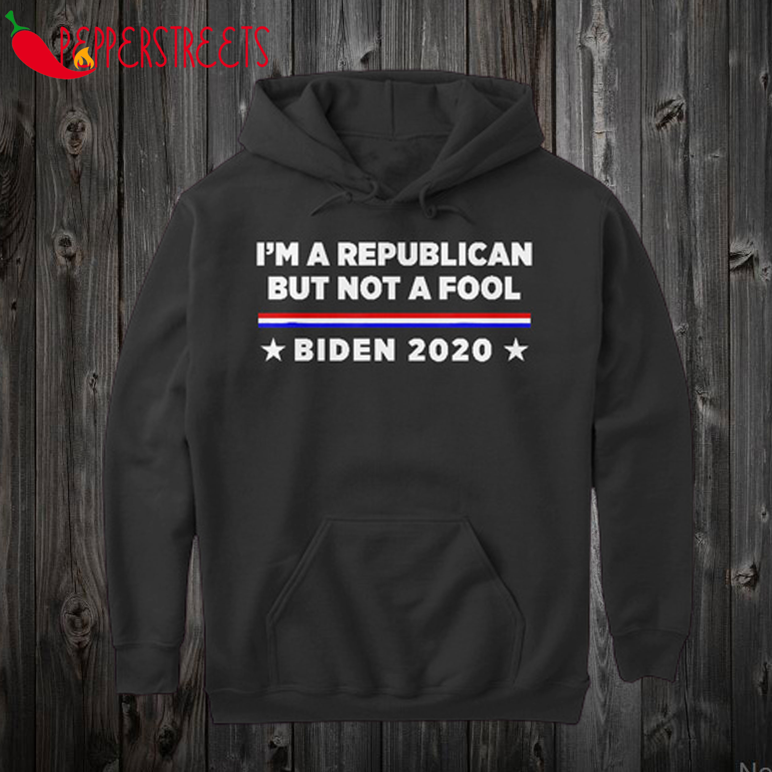 Im a Republican Not Fool Biden Hoodie