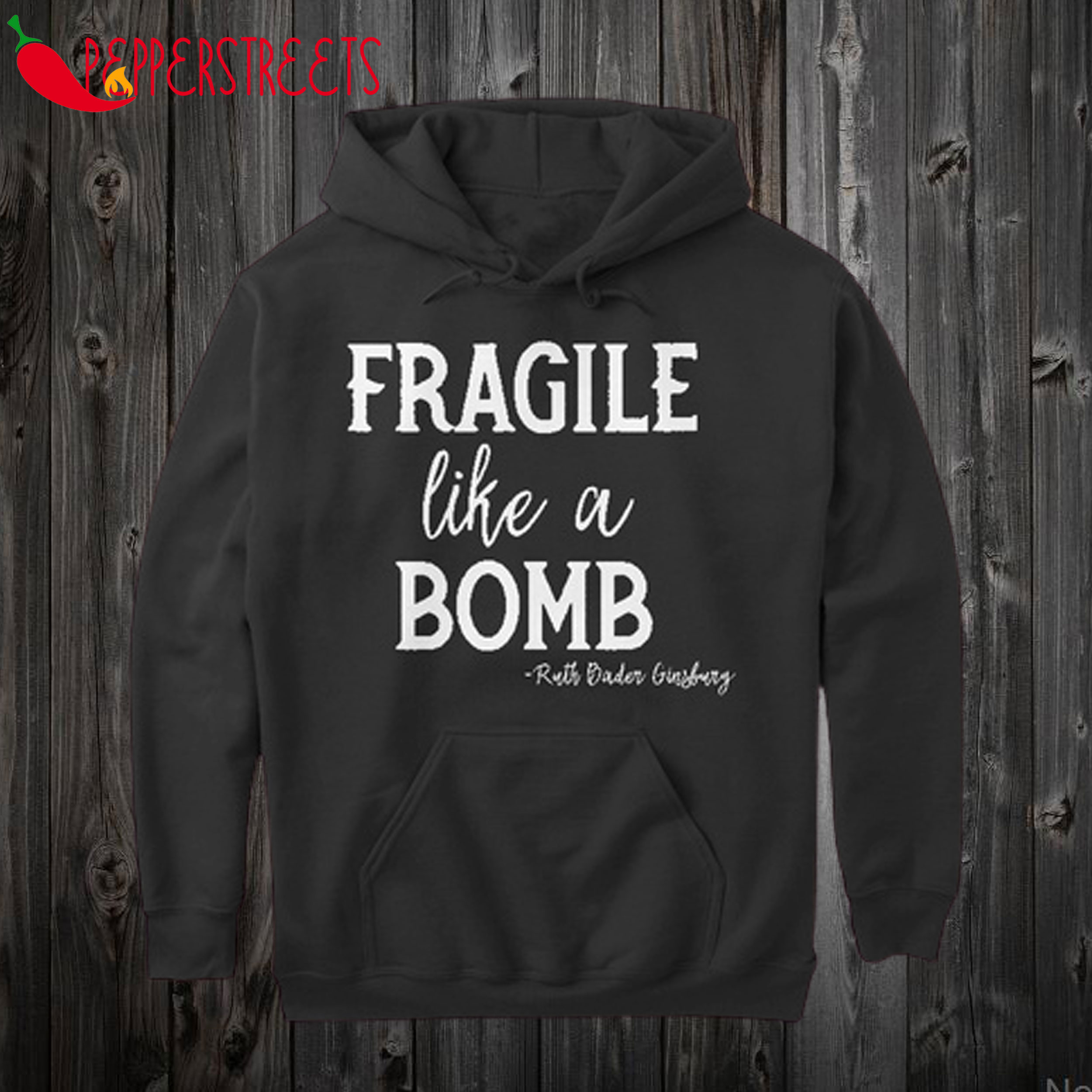 RBG Fragile Like a Bomb Hoodie