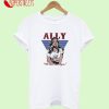 Ally A Star Is Born T-Shirt