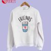 Best Friends Coffee Sweatshirt