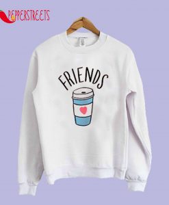 Best Friends Coffee Sweatshirt