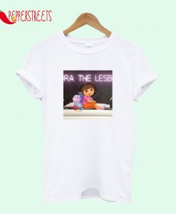 Dora The Lesbian T-Shirt