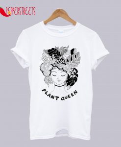 Plant Queen T-Shirt