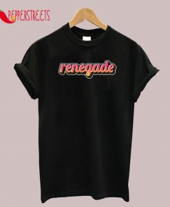 Renegade T-Shirt