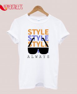 Style T-Shirt