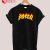 Trasher - Poser T-Shirt