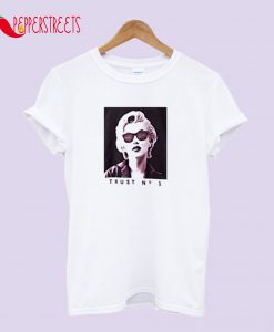 Trust No 1 T-Shirt