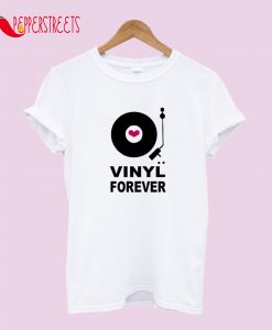 Vinyl Forever T-Shirt