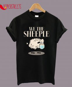 We the Sheeple Funny Anti-Mask Sheep With Face Mask T-Shirt