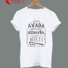 Avada Kedavra Bitch T-Shirt