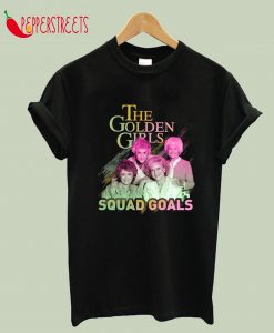 Golden Girls Squad T-Shirt