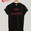 Vampire Slayer T-shirt T-Shirt