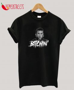 Bitchin Eleven T-Shirt