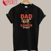 Dad By Day, Gamer By Night T-Shirt